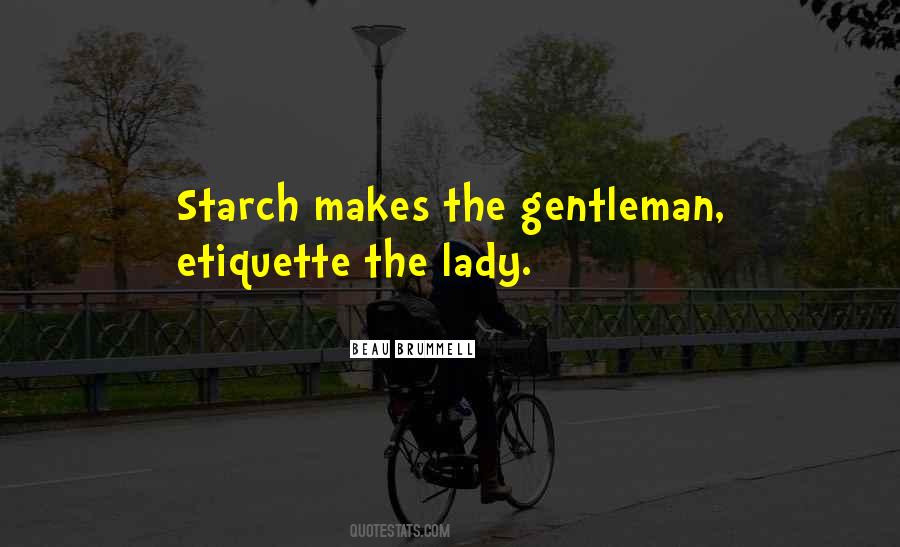 Lady Etiquette Quotes #321156