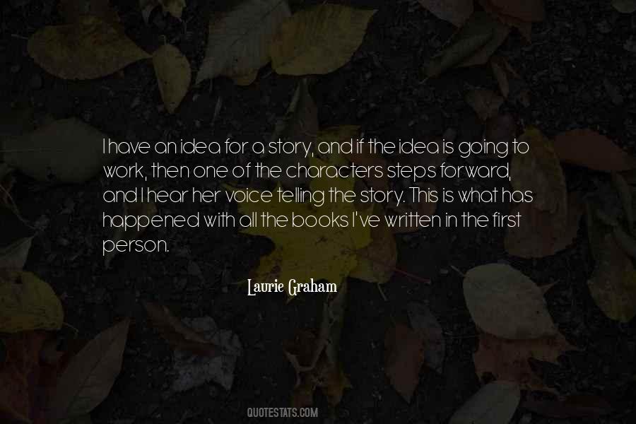Quotes About Telling You What You Want To Hear #706871