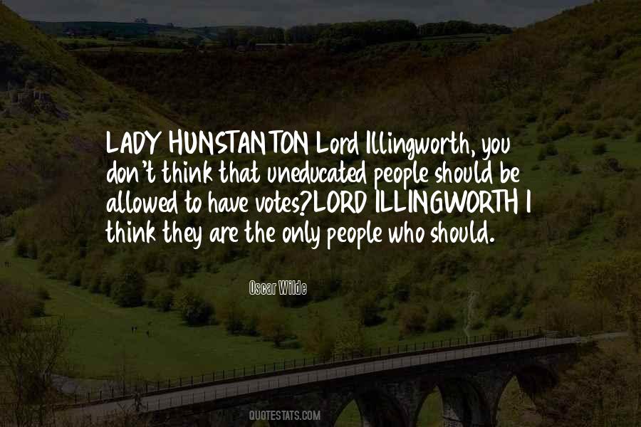 Lady Hunstanton Quotes #1253754