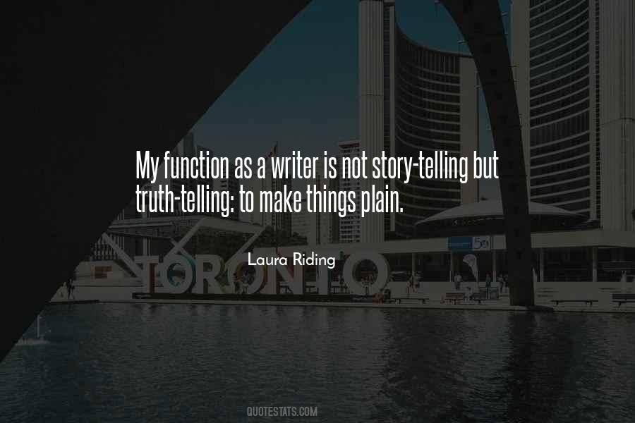 Quotes About Telling Truth #161512