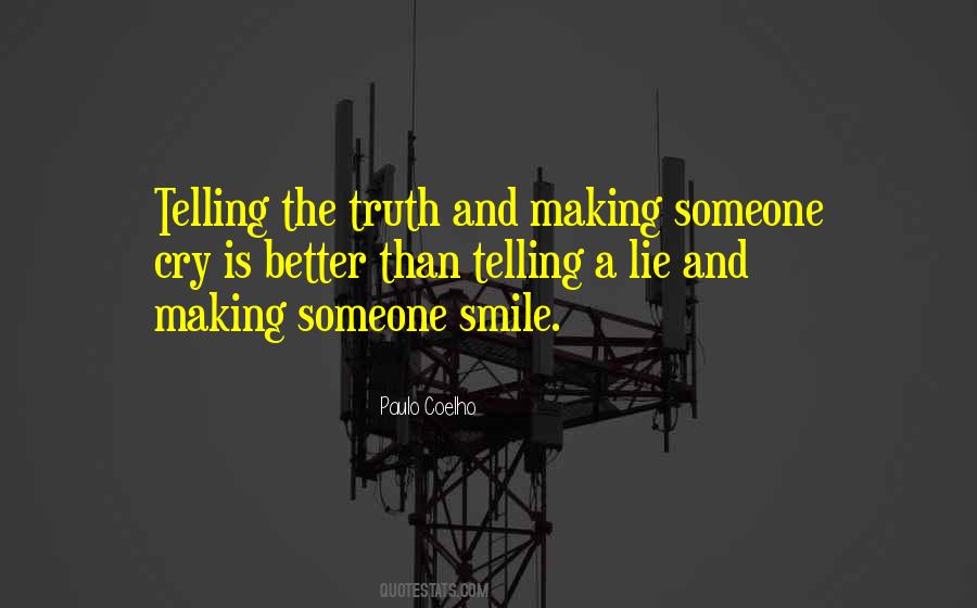 Quotes About Telling Truth #179885