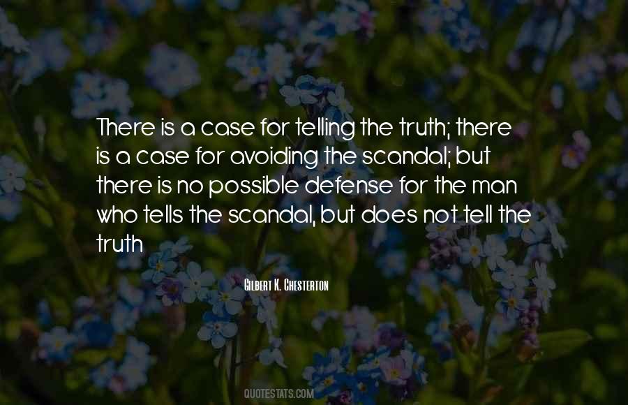 Quotes About Telling Truth #66950