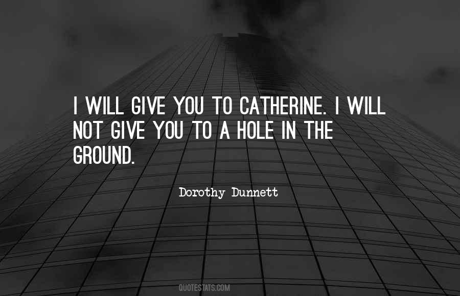 Quotes About Dunnett #241933