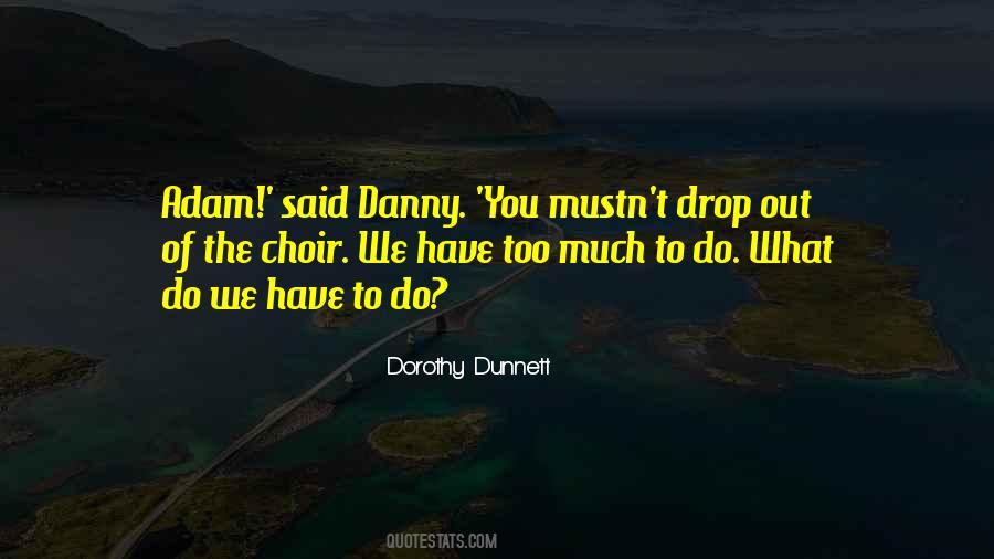 Quotes About Dunnett #672316