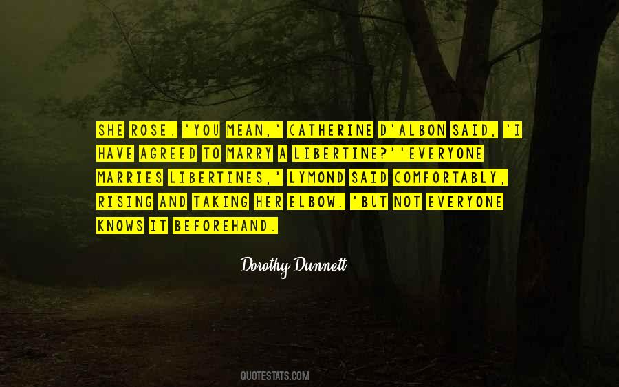 Quotes About Dunnett #784408