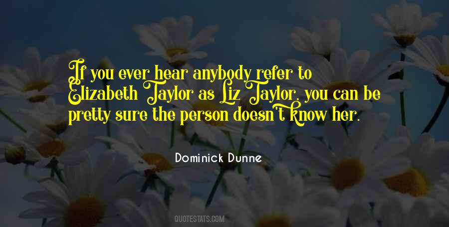 Quotes About Dunne #496150