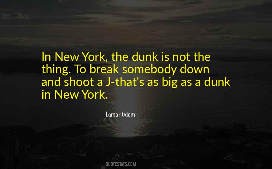 Quotes About Dunk #1875261