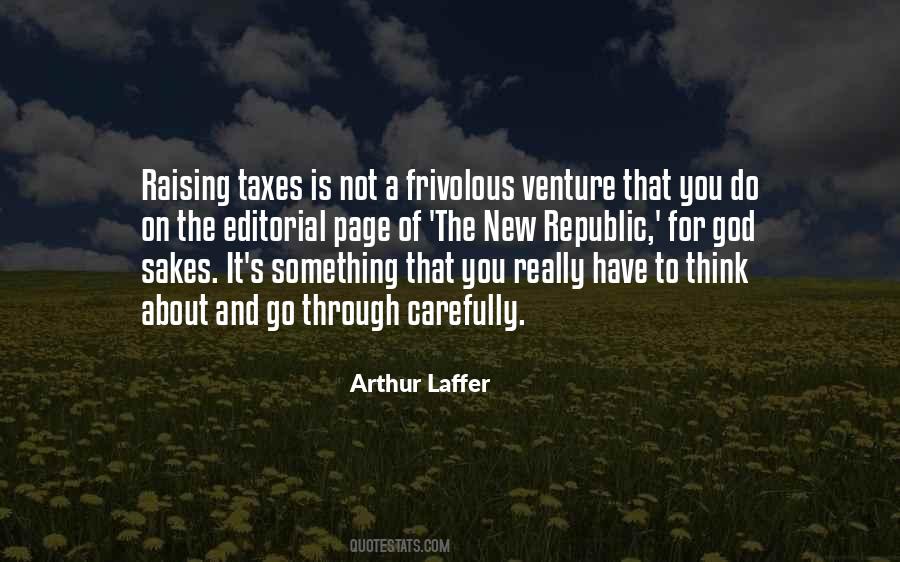 Laffer Quotes #52248