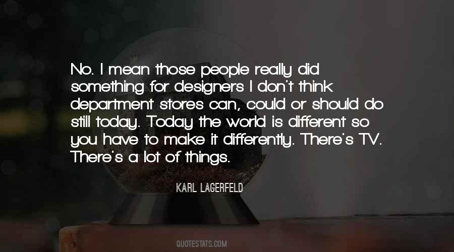 Lagerfeld Quotes #281817