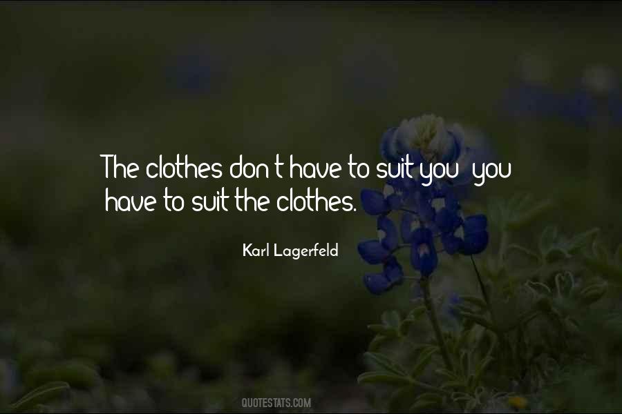 Lagerfeld Quotes #338211