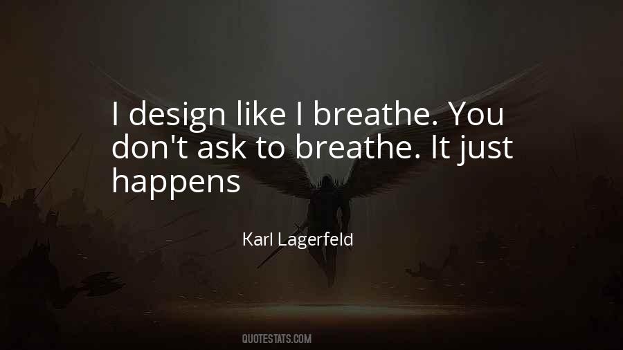 Lagerfeld Quotes #6959