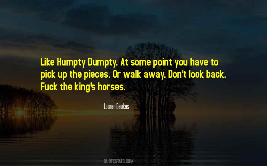 Quotes About Dumpty #1285325