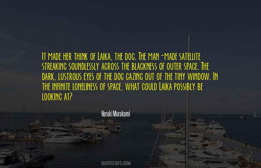 Laika Dog Quotes #968431