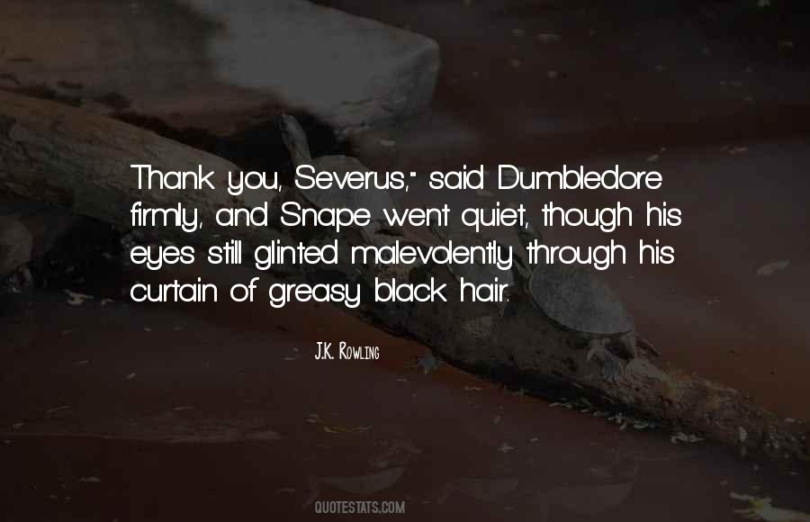 Quotes About Dumbledore Snape #234621