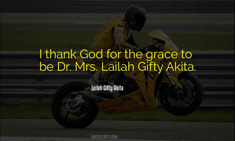 Lailah Gifty Quotes #596526