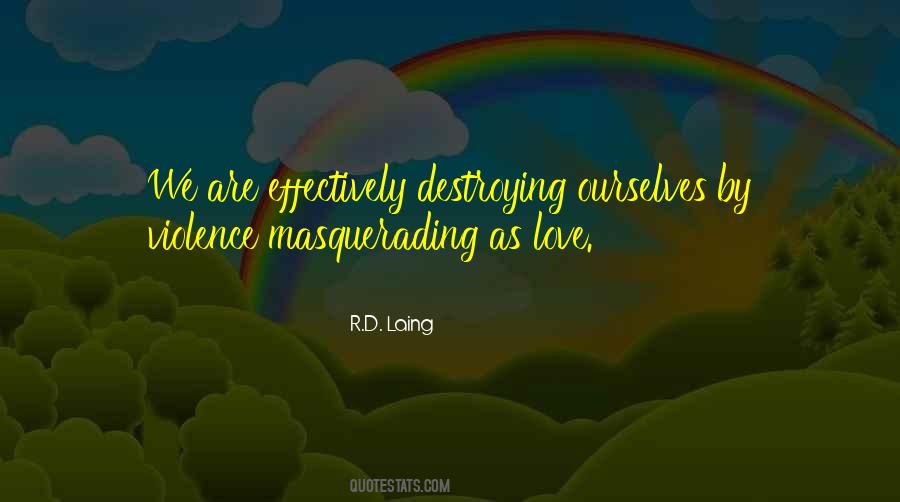 Laing Quotes #709095