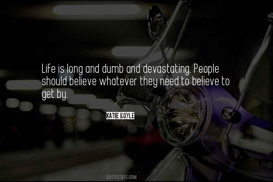 Quotes About Dumb People #226138