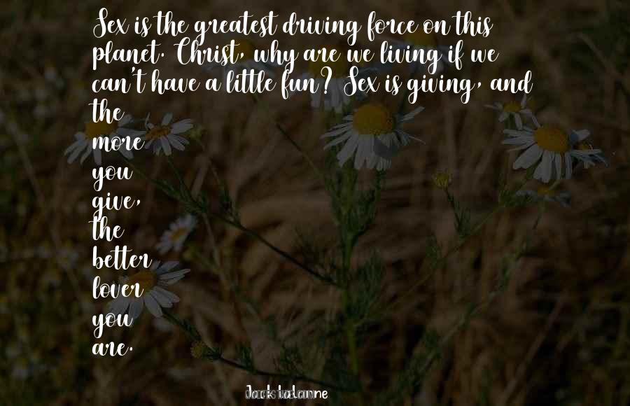 Lalanne Quotes #462694