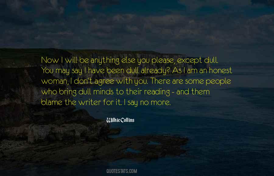 Quotes About Dull People #1128741