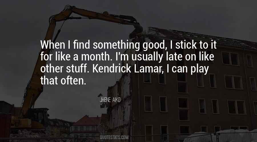 Lamar Quotes #898066