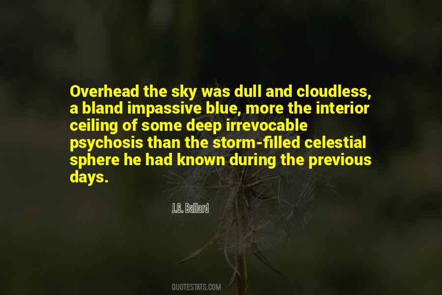 Quotes About Dull Days #954634