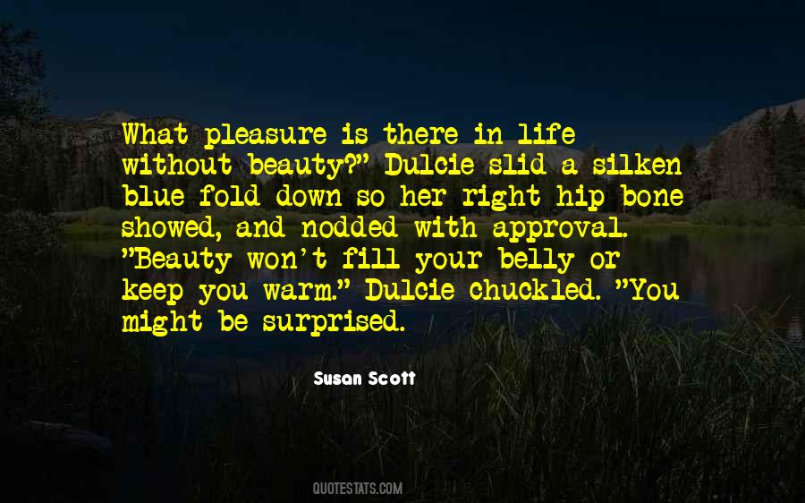 Quotes About Dulcie #308930 Quotes About Dulcie #308930