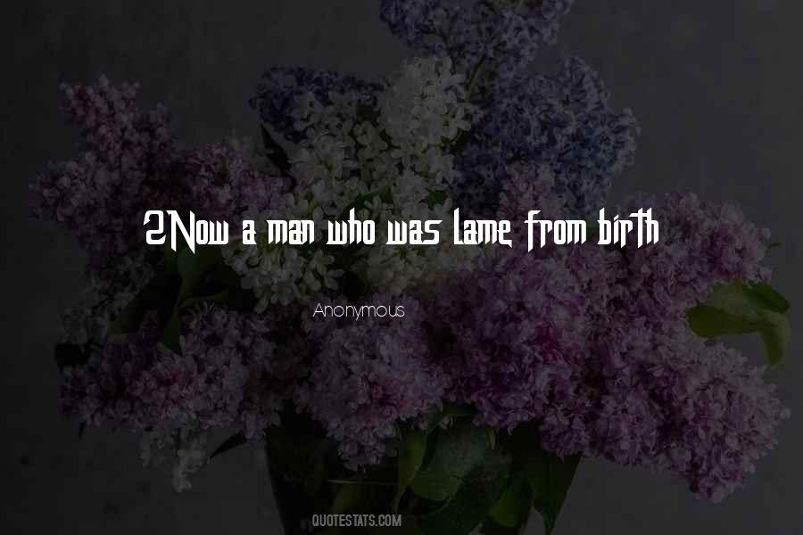 Lame Man Quotes #1197012