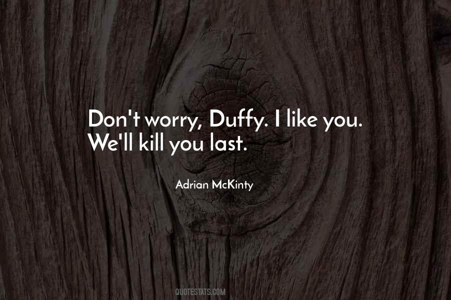 Quotes About Duffy #44666