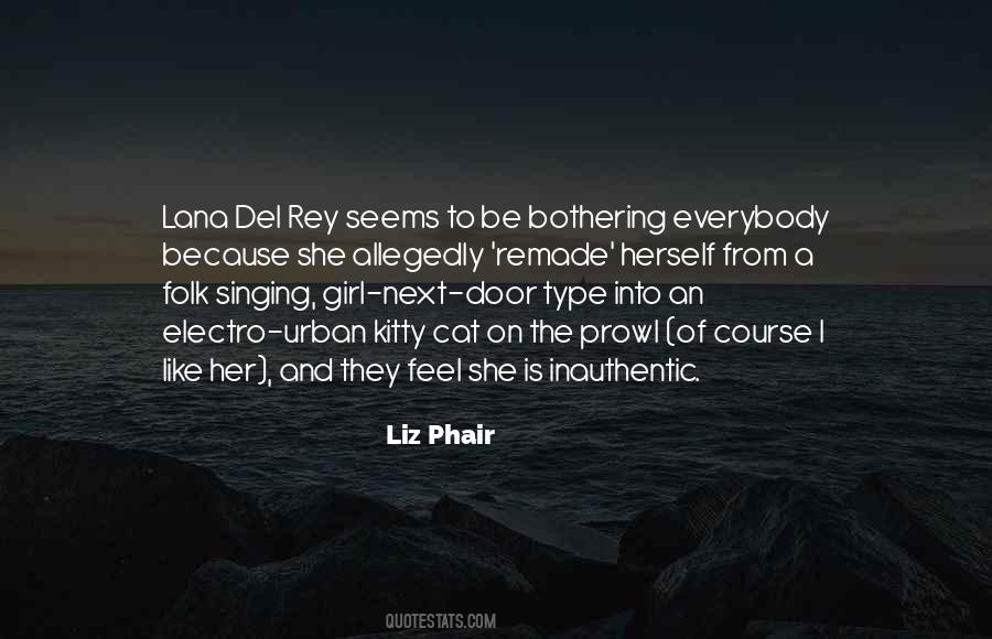 Lana Del Quotes #271386