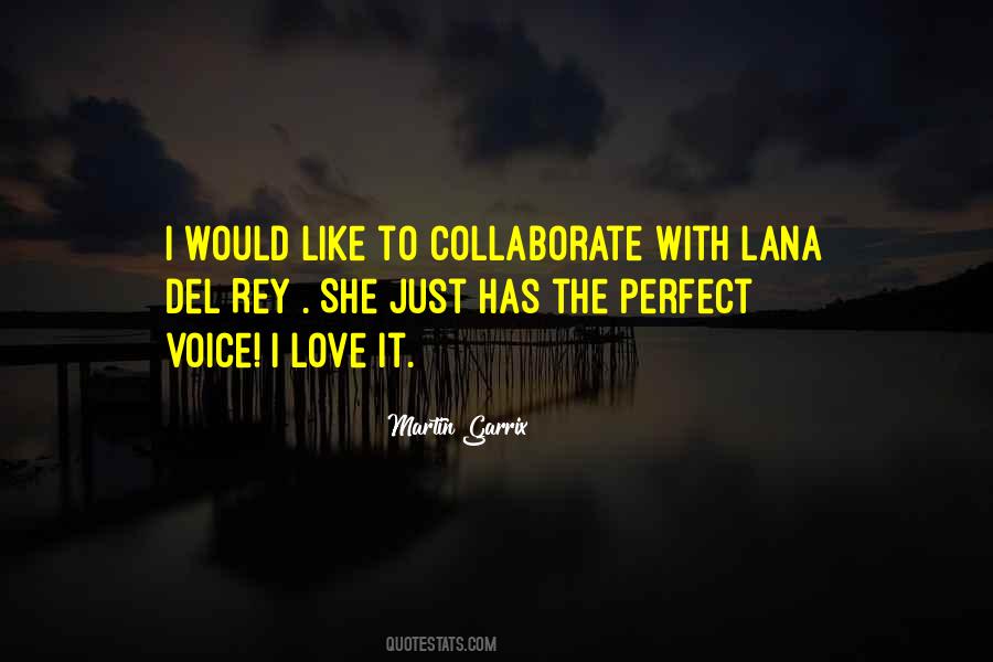 Lana Del Quotes #582007