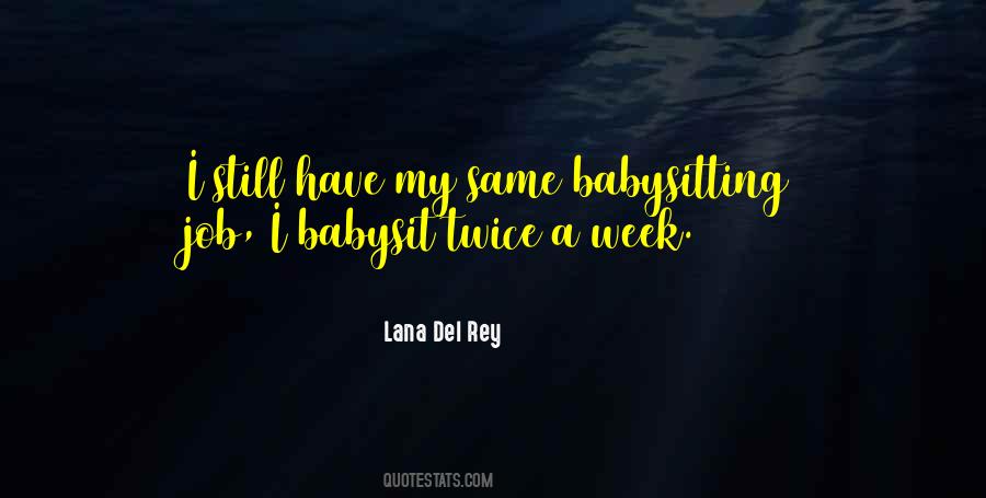 Lana Del Quotes #692761