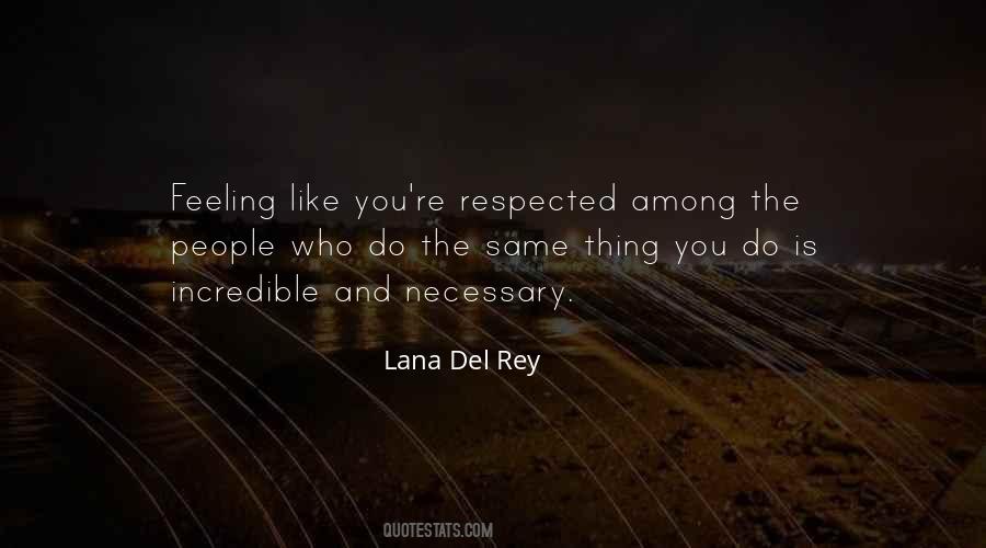Lana Del Quotes #781904