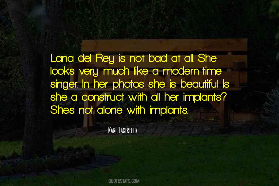 Lana Del Quotes #855611
