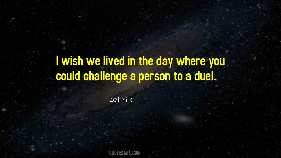 Quotes About Duel #371672