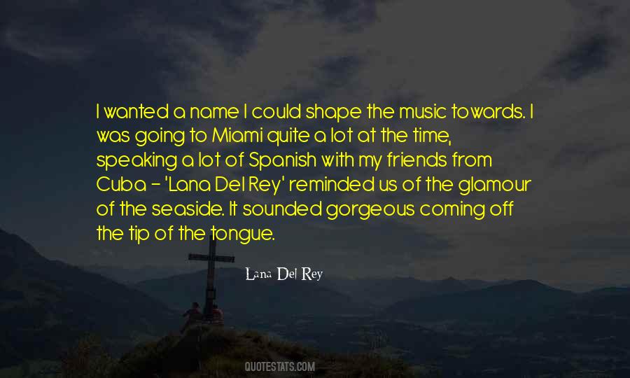 Lana Quotes #177972