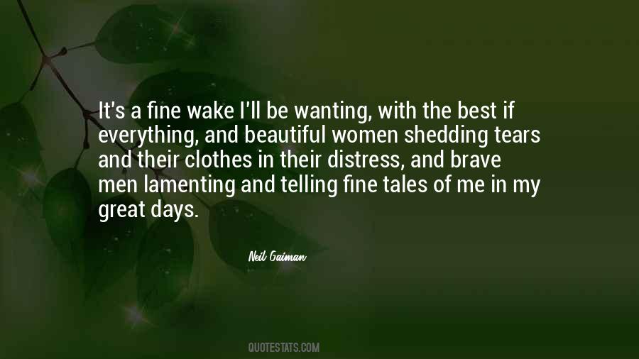 Quotes About Telling Tales #1271719