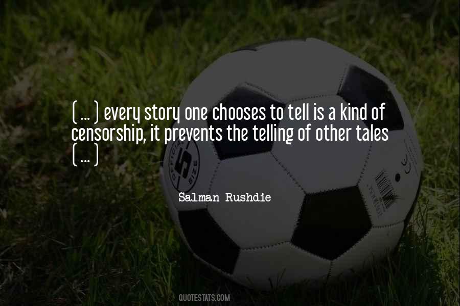 Quotes About Telling Tales #1576847