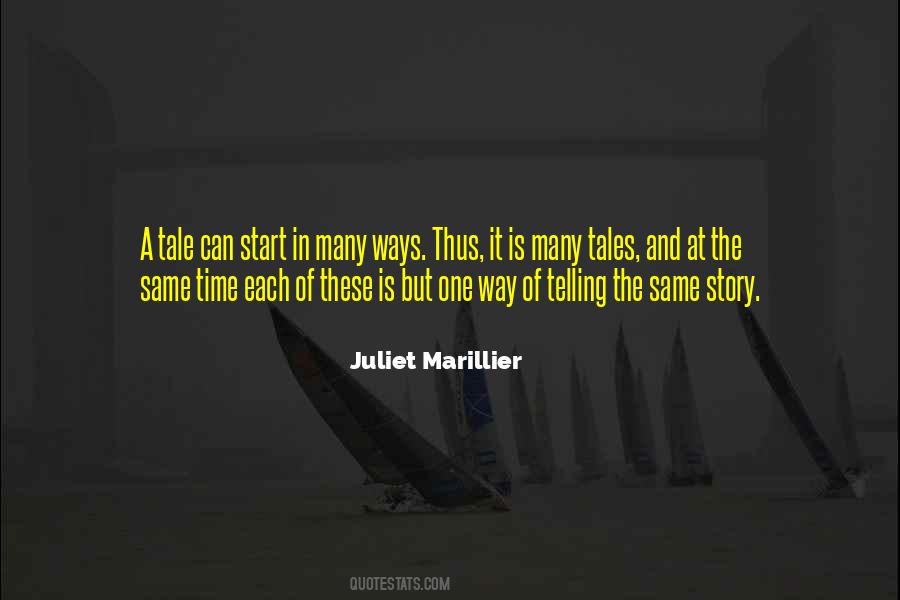 Quotes About Telling Tales #1817290