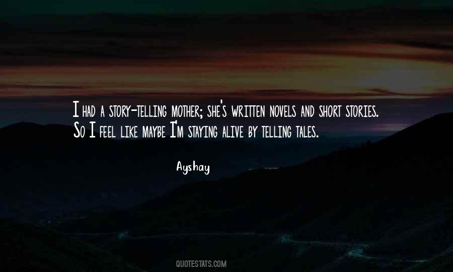 Quotes About Telling Tales #925975