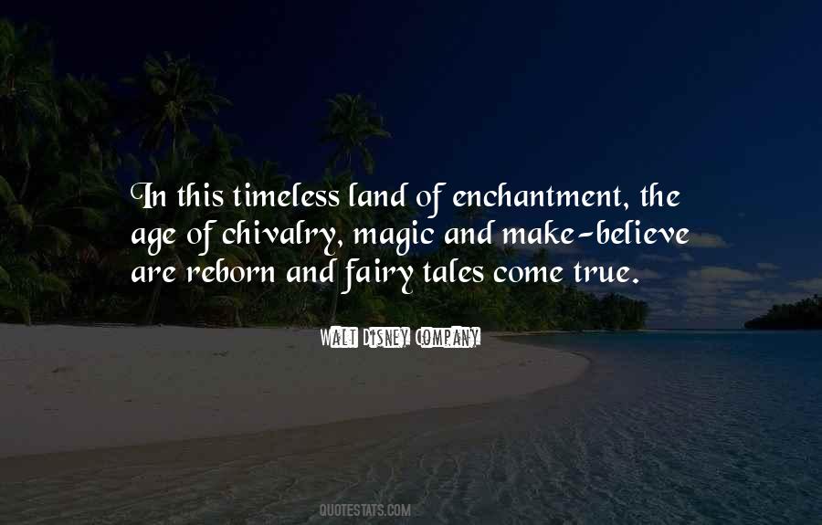 Land Of Enchantment Quotes #672435