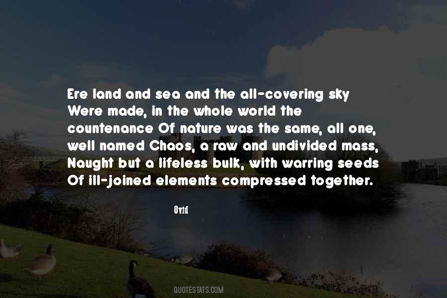 Land Sea And Sky Quotes #1070304
