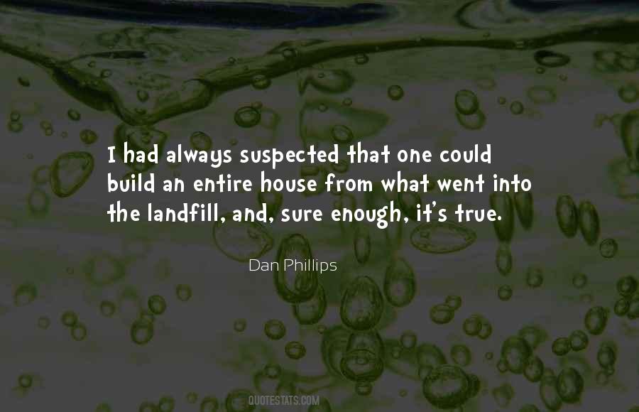 Landfill Quotes #1366163