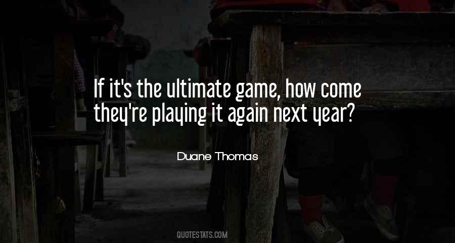 Quotes About Duane #124654