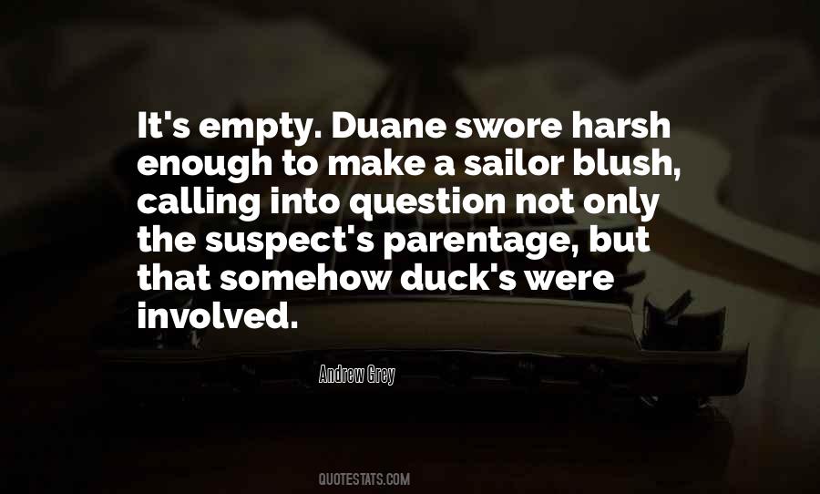 Quotes About Duane #1808176