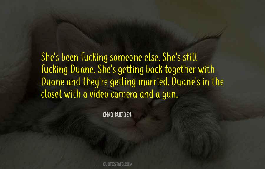 Quotes About Duane #1869271