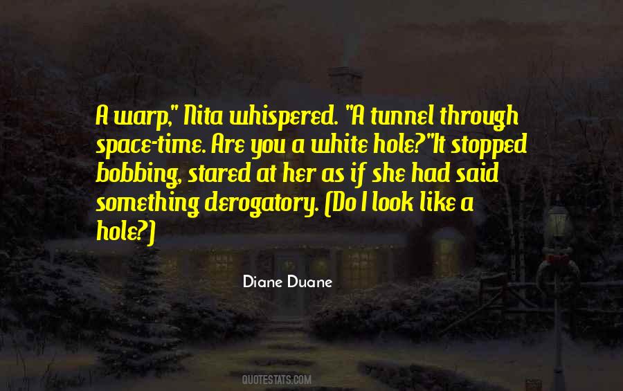 Quotes About Duane #75139