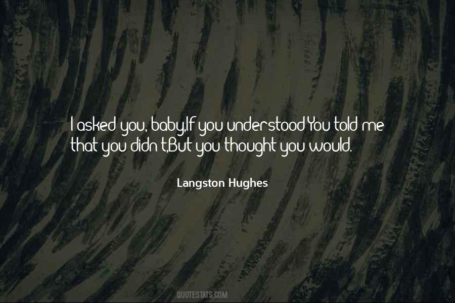 Langston Quotes #244897