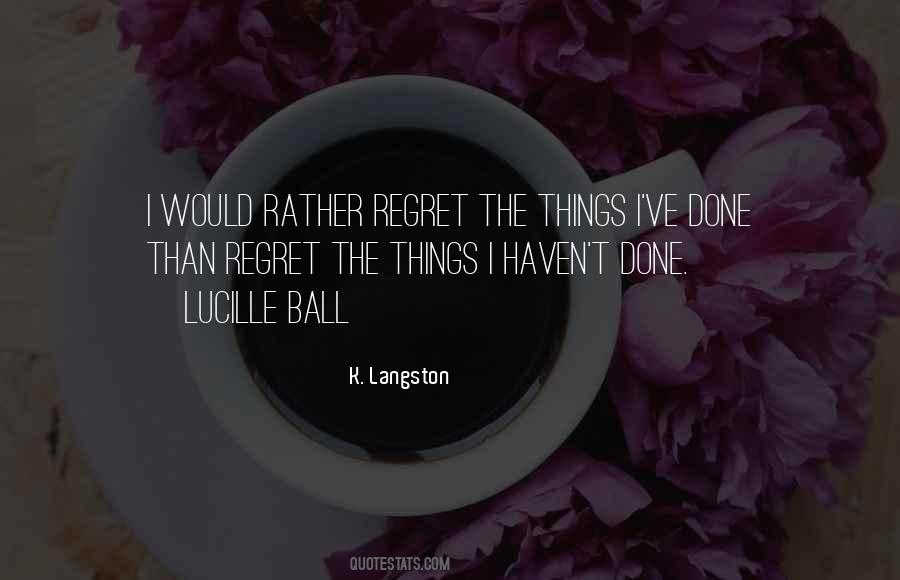 Langston Quotes #333807