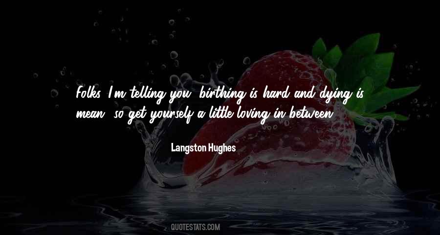 Langston Quotes #339069