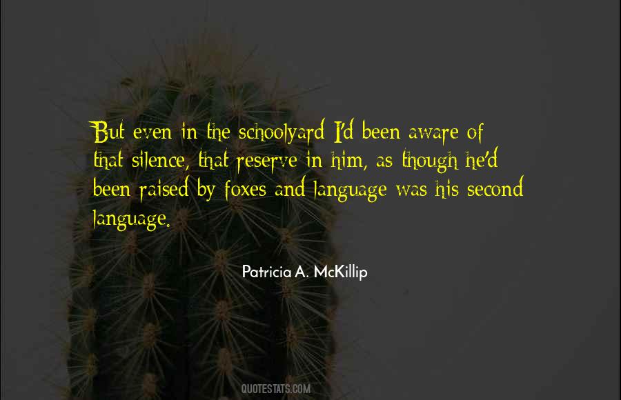Language And Silence Quotes #1763119